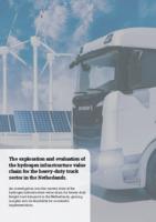 The exploration and evaluation of the hydrogen infrastructure value chain for the heavy-duty truck sector in the Netherlands