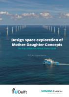 Design space exploration of Mother-Daughter Concepts for Far Offshore Wind Farm O&M 