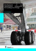 Development of an optimization framework for landing gear design