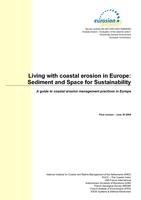 Living with coastal erosion in Europe: Sediment and Space for Sustainability - A guide to coastal erosion management practices in Europe (Shoreline management guide)
