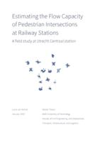 Estimating the Flow Capacity of Pedestrian Intersections at Railway Stations: A field study at Utrecht Centraal station