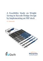 A Feasibility Study on Weight Saving in Bascule Bridge Design by Implementing an FRP-deck