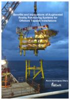 Benefits and implications of Augmented Reality Positioning Systems for Offshore Topside Installations