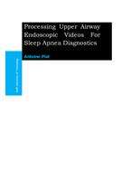 Processing Upper Airway Endoscopic Videos For Sleep Apnea Diagnostics.