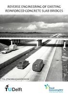 Reverse Engineering of existing reinforced concrete slab bridges