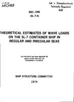 Theoretical estimates of wave loads on the SL-7 container ship in regular and irregular seas