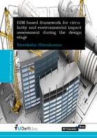 BIM-based framework for circularity and environmental impact assessment during the design stage