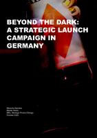Beyond the dark: A strategic launch campaign in Germany