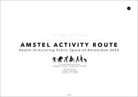 Amstel Activity Route: A Landscape Of Movement