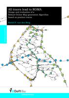 All roads lead to ROMA: Design and evaluation of a Robust Online Map-generation Algorithm based on position traces