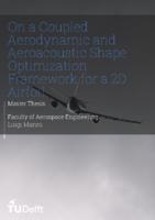 On a Coupled Aerodynamic and Aeroacoustic Shape Optimization Framework for a 2D Airfoil