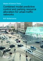 Combined model predictive control and parking resource allocation in urban traffic networks