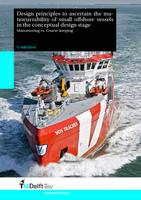 Design principles to ascertain the manoeuvrability of small offshore vessels in the conceptual design stage