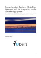 Comprehensive Business Modelling: Hydrogen and its Integration in the Dutch Energy System