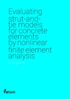Evaluating strut-and-tie models for concrete elements by nonlinear finite element analysis