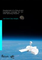 Development of a Robust and Combined Controller for On-Orbit Servicing Missions