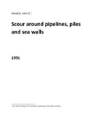 Scour around pipelines, piles and sea walls