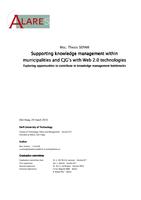 Supporting knowledge management within municipalities and CJG's with Web 2.0 technologies: Exploring opportunities to contribute to knowledge management bottlenecks