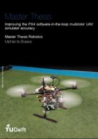 Improving the PX4 software-in-the-loop multirotor UAV simulator accuracy