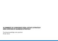 Alignment of corporate real estate strategy and corporate business strategy