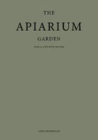 The Apiarium garden