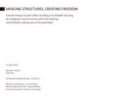 Merging structures, Creating freedom