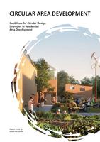 Circular Area Development: Guidelines for Circular Design Strategies in Residential Area Development