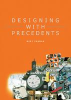 Designing with precedents