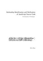 Authorship Identification and Verification of JavaScript Source Code: An Evaluation of Techniques