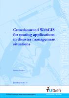 Crowdsourced WebGIS for routing applications in disaster management situations