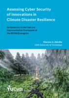 Assessing Cyber Security of Innovations for Climate Disaster Resilience