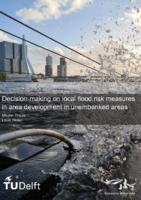 Decision-making on local flood risk measures in area development in unembanked areas