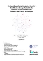 An Agent-Based Social Simulation Model of Belief System Change Applied to the Formation of Consumer Attitudes Towards Clean Energy Technologies