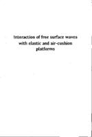 Interaction of free surface waves with elastic and air-cushion platforms