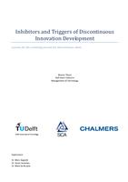 Inhibitors and Triggers of Discontinuous Innovation Development