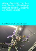 Aerial Perching via Active Touch: Embodying Robust Tactile Grasping on Aerial Robots