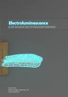 Custom Electroluminescence:A fifteen minute Do-It-Yourself method