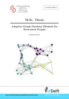Adaptive Graph Partition Methods for Structured Graphs