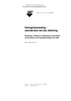 Haringvlietmonding: Reconstructie van een afsluiting: Beschrijving, verklaring en modelaanpak van de effecten van de sluiting van de Haringvlietmonding 1970-2000