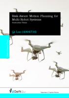 Risk-Aware Motion Planning forMulti-Robot System