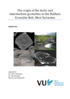 The origin of the mafic and intermediate granulites in the Bakhuis Granulite Belt, West Suriname