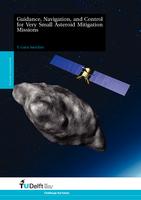 Guidance, Navigation, and Control for Very Small Asteroid Mitigation Missions