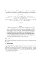 Can agents measure up? A comparative study of an agent-based and on-line optimization approach for a drayage problem with uncertainty