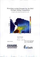 Providing current forecasts for the 2012 Olympic Sailing Competition