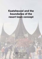 Kaatsheuvel and the boundaries of the resort town concept