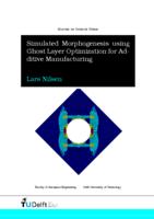 Simulated Morphogenesis using Ghost Layer Optimization for Additive Manufacturing