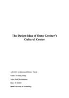 The Design Idea of Onno Greiner’s Cultural Center