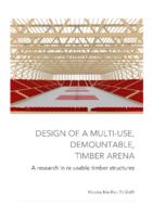 Design of a multi-use, demountable, timber arena
