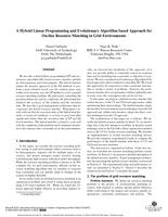 A Hybrid Linear Programming and Evolutionary Algorithm based Approach for On-line Resource Matching in Grid Environments