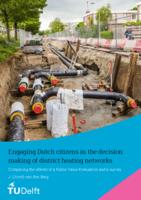 Engaging Dutch citizens in the decision making of district heating networks